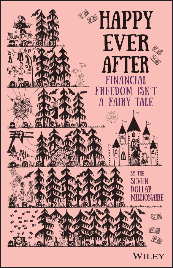 Happy ever after - financial freedom isn't a fairy tale Ebook